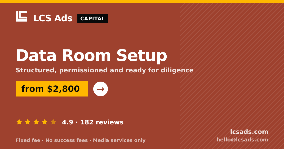 Data Room Setup — from $2,800, rated 4.9/5 across 182 reviews. LCS Ads.